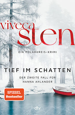 Fester Einband Tief im Schatten von Viveca Sten