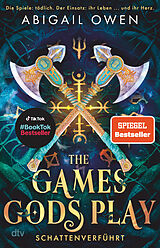 Fester Einband The Games Gods Play  Schattenverführt von Abigail Owen