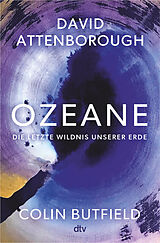 Fester Einband Ozeane von David Sir Attenborough, Colin Butfield