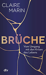 Fester Einband Brüche von Claire Marin