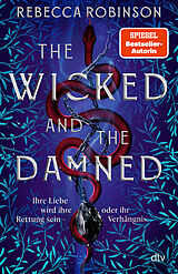 Fester Einband The Wicked and the Damned von Rebecca Robinson