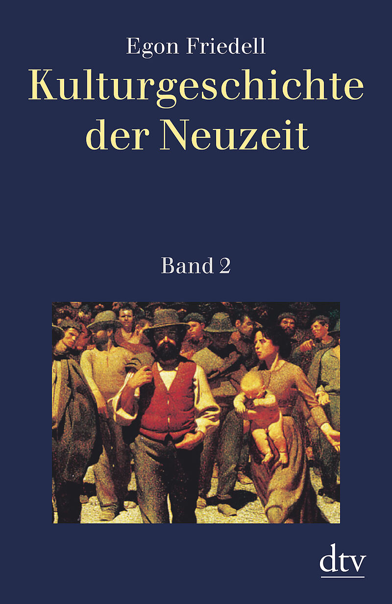 egon friedell kulturgeschichte der neuzeit