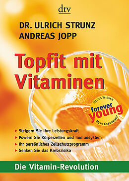 Kartonierter Einband Topfit mit Vitaminen von Ulrich Strunz, Andreas Jopp