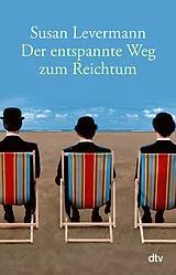 Kartonierter Einband Der entspannte Weg zum Reichtum von Susan Levermann