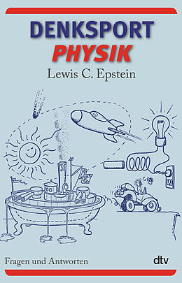 Kartonierter Einband Denksport-Physik von Lewis C. Epstein