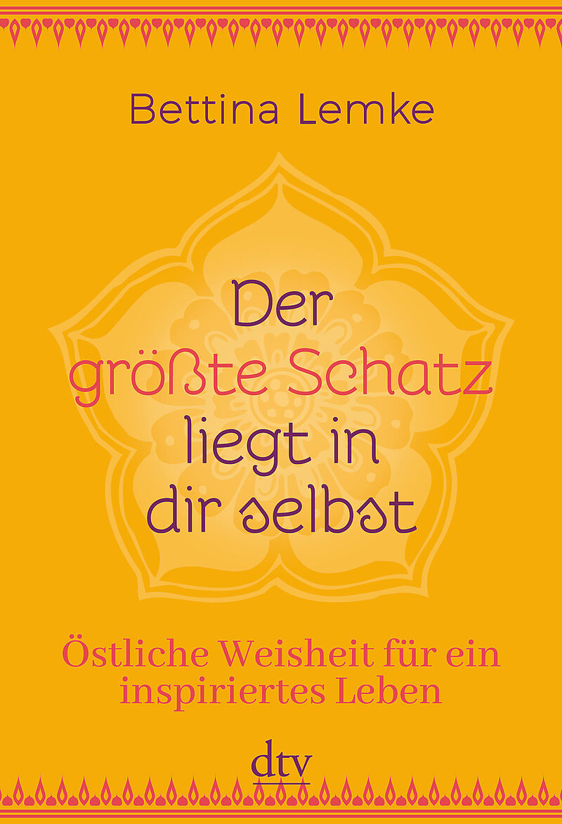 Der größte Schatz liegt in dir selbst