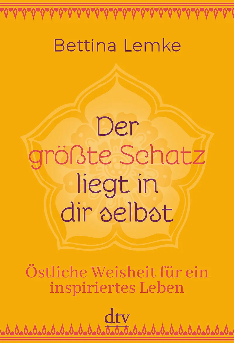 Der größte Schatz liegt in dir selbst