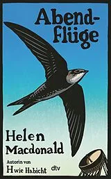 Kartonierter Einband (Kt) Abendflüge von Helen Macdonald