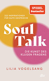 Kartonierter Einband Soul Talk von Lilia Vogelsang