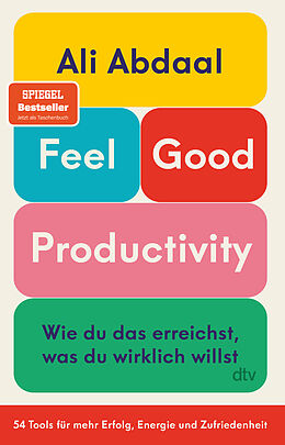 Kartonierter Einband Feel-Good Productivity von Ali Abdaal