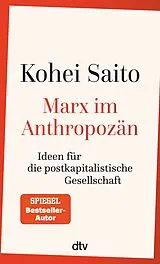 Kartonierter Einband Marx im Anthropozän von Kohei Saito