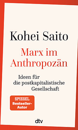 Kartonierter Einband Marx im Anthropozän von Kohei Saito