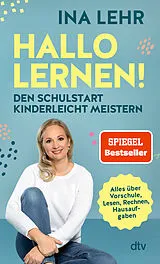 Kartonierter Einband Hallo Lernen! von Ina Lehr