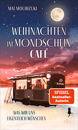 Kartonierter Einband Weihnachten im Mondscheincafé von Mai Mochizuki