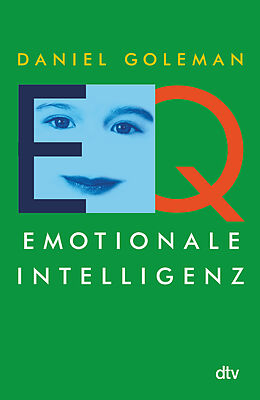 Taschenbuch EQ. Emotionale Intelligenz von Daniel Goleman