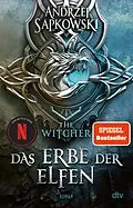 E-Book (epub) Das Erbe der Elfen von Andrzej Sapkowski