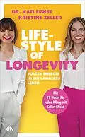 E-Book (epub) Lifestyle of Longevity von Kati Ernst, Kristine Zeller
