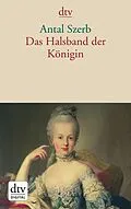 E-Book (epub) Das Halsband der Königin von Antal Szerb