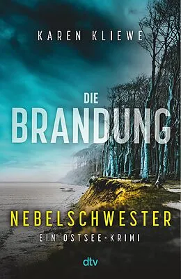 E-Book (epub) Die Brandung  Nebelschwester von Karen Kliewe