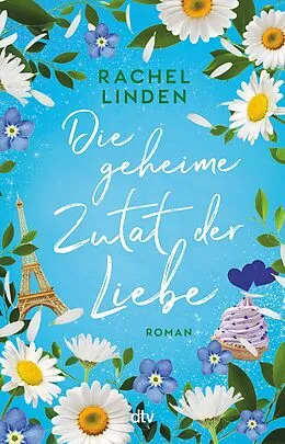 E-Book (epub) Die geheime Zutat der Liebe von Rachel Linden