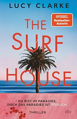 E-Book (epub) The Surf House von Lucy Clarke