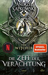 E-Book (epub) Die Zeit der Verachtung von Andrzej Sapkowski