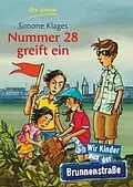 E-Book (epub) Nummer 28 greift ein Wir Kinder aus der Brunnenstraße von Simone Klages