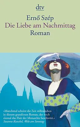 E-Book (epub) Die Liebe am Nachmittag von Ernö Szép