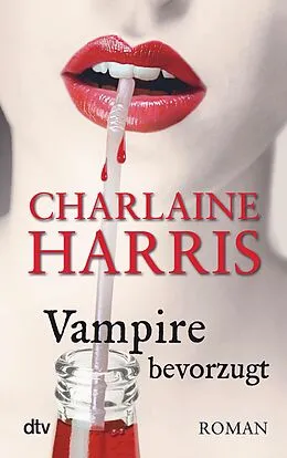 E-Book (epub) Vampire bevorzugt von Charlaine Harris