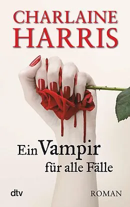E-Book (epub) Ein Vampir für alle Fälle von Charlaine Harris