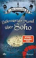 E-Book (epub) Schwarzer Mond über Soho von Ben Aaronovitch