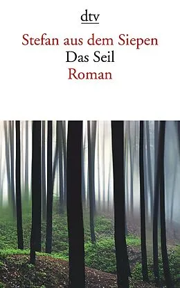 E-Book (epub) Das Seil von Stefan aus dem Siepen