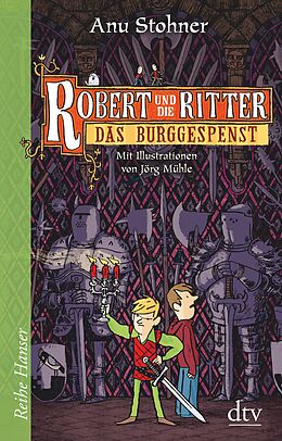 E-Book (epub) Robert und die Ritter 3 Das Burggespenst von Anu Stohner