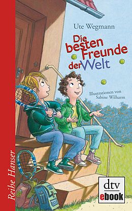 E-Book (epub) Die besten Freunde der Welt von Ute Wegmann