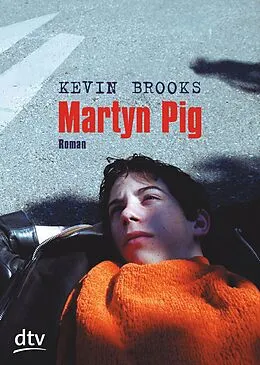 E-Book (epub) Martyn Pig von Kevin Brooks