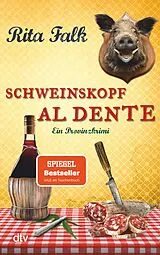 ePUB Schweinskopf al dente von Rita Falk