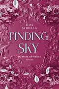 E-Book (epub) Finding Sky Die Macht der Seelen von Joss Stirling