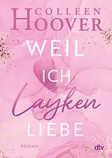 E-Book (epub) Weil ich Layken liebe von Colleen Hoover
