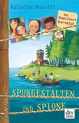 E-Book (epub) Die Karlsson-Kinder Spukgestalten und Spione von Katarina Mazetti
