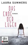 E-Book (epub) Das Ende der Lügen von Laura Summers