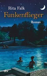 ePUB Funkenflieger von Rita Falk
