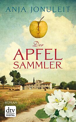 E-Book (epub) Der Apfelsammler von Anja Jonuleit