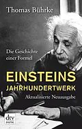 E-Book (epub) Einsteins Jahrhundertwerk von Thomas Bührke