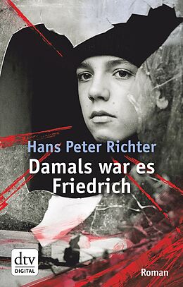 E-Book (epub) Damals war es Friedrich von Hans Peter Richter