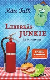 E-Book (epub) Leberkäsjunkie von Rita Falk