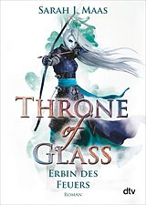 E-Book (epub) Throne of Glass 3 - Erbin des Feuers von Sarah J. Maas