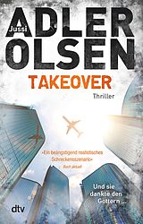 E-Book (epub) TAKEOVER. Und sie dankte den Göttern ... von Jussi Adler-Olsen