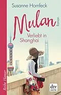 E-Book (epub) Mulan Verliebt in Shanghai von Susanne Hornfeck