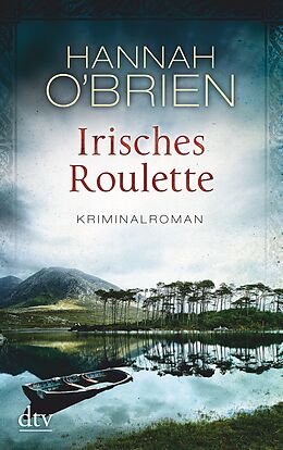 E-Book (epub) Irisches Roulette von Hannah O&apos;Brien