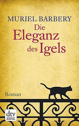 E-Book (epub) Die Eleganz des Igels von Muriel Barbery